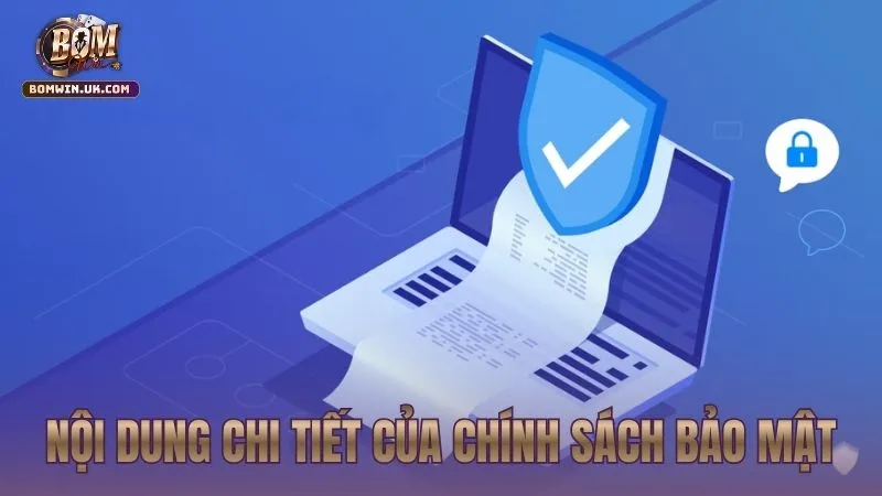 Các điều khoản bảo vệ thông tin cá nhân hội viên tại BOMWIN